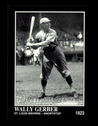 1992 Conlon 501 Wally Gerber St. Louis Browns (Beyzbol Kartı) NM / MT Browns