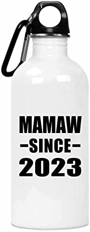 Designsify Mamaw 2023'ten Beri, 20oz Su Şişesi Paslanmaz Çelik termos kupa, Doğum Günü Hediyeleri Yıldönümü Noel Noel Babalar
