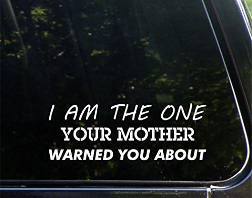 Annenin Seni Uyardığı Kişiyim-Arabalar için Komik Araba vinil tampon çıkartması Pencere Çıkartması / Beyaz / 8.75 inç