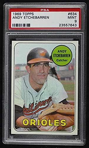 1969 Topps 634 Andy Etchebarren Baltimore Orioles (Beyzbol Kartı) PSA PSA 9.00 Orioles