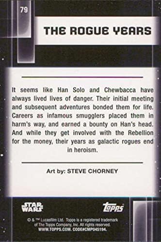 2021 Topps Krom Yıldız Savaşları Galaxy 79 Haydut Yıl Steve Chorney Yıldız Savaşları Kartı