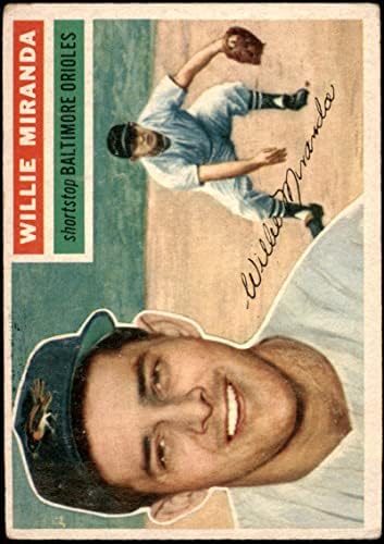 1956 Topps 103 GRY Willie Miranda Baltimore Orioles (Beyzbol Kartı) (Gri Sırt) İYİ Orioles