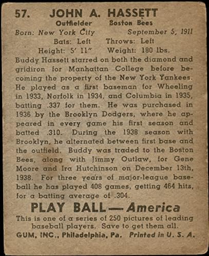 1939 Top Oyna 57 Buddy Hassett Arılar (Beyzbol Kartı) İYİ Arılar