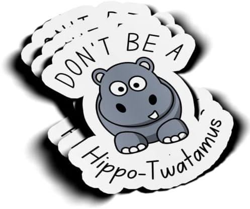 IMS Olmayın Hippo-Twatamus Sticker Sevimli Komik Mizah Söyleyerek Hippo Su Aygırı Karikatür Hayvan Su Geçirmez Vinil çıkartma