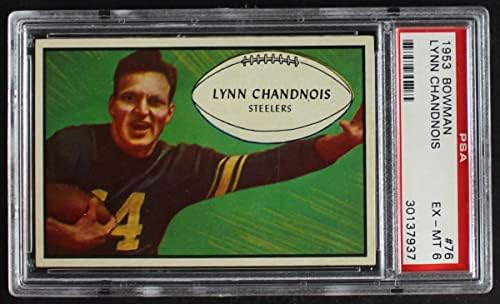 1953 Okçu 76 Lynn Chandnois Pittsburgh Steelers (Futbol Kartı) PSA PSA 6.00 Steelers Michigan St