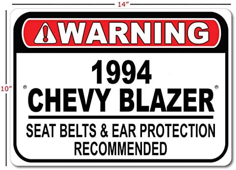 1994 94 Chevy Blazer Emniyet Kemeri Önerilen Hızlı Araba İşareti, Metal Garaj İşareti, Duvar Dekoru, GM Araba İşareti-10x14