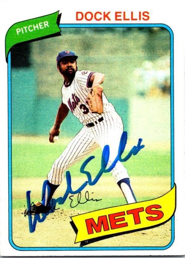 Dock Ellis imzalı beyzbol kartı (New York Mets) 1980 Topps 117-Beyzbol Slabbed İmzalı Kartlar