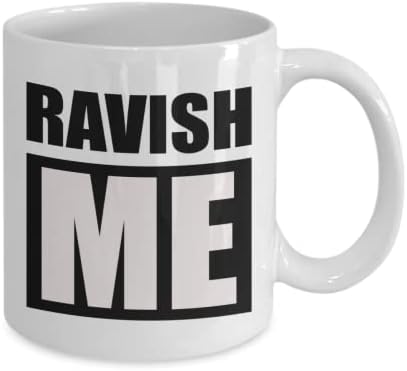 Ravish Me Komik Yenilik Hediye Kupa - Beyaz-11oz