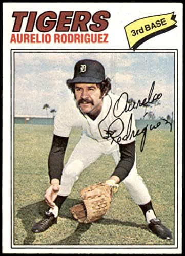 1977 Topps 574 Aurelio Rodriguez Detroit Kaplanları (Beyzbol Kartı) ESKİ / MT Kaplanları
