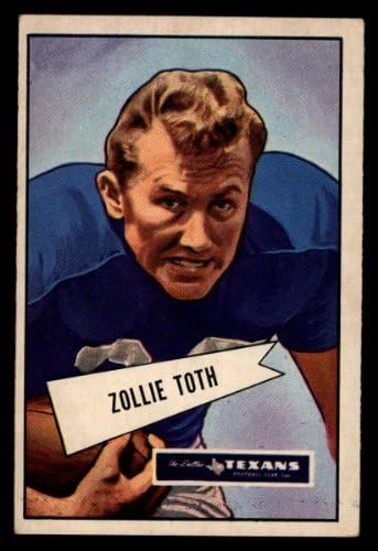 1952 Okçu 58 Zollie Toth Dallas Teksaslılar (Futbol Kartı) VG Teksaslılar LSU