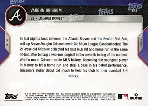 2022 Topps Now Beyzbol 688 Vaughn Grissom Çaylak Öncesi Kart Braves-mlb'de İlk kez Home Run'a Çıktı