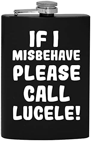 Yaramazlık Yaparsam Lütfen Lucele'yi Arayın - 8oz Kalça Alkol Şişesi içmek